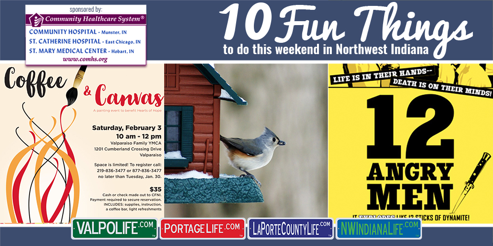 10 Fun Things to do in NWI for February 2nd – 4th, 2018