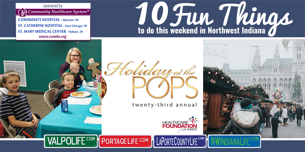 10 Fun Things to do in Northwest Indiana for December 8-10